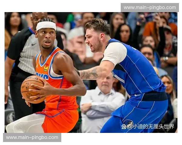 亚历山大连续123场得分20+ 雷霆客场轻取独行侠巩固榜首 亚历山大连续123场得分20+ 雷霆客场轻取独行侠巩固榜首